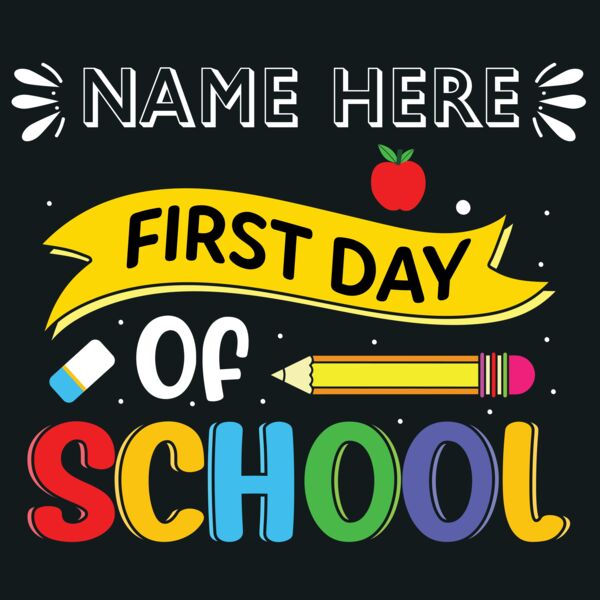 First & Last Day of School Sign Design 2 Thumbnail